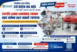 Quỹ Toyota và Trường Cao đẳng Cơ điện Hà Nội tuyển sinh khóa 6 chương trình Học bổng dạy nghề Toyota