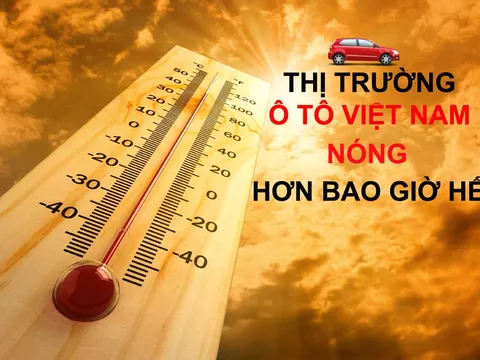 Thị trường ô tô Việt Nam "nóng" nhất Đông Nam Á