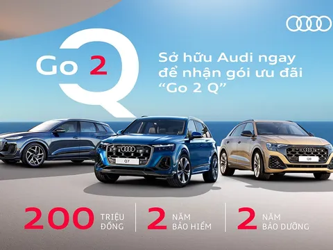 “GO 2 Q” - KHỞI ĐẦU NHỮNG HÀNH TRÌNH MỚI CÙNG AUDI Q SERIES