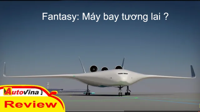 Fantasy Hàng không tương lai ?